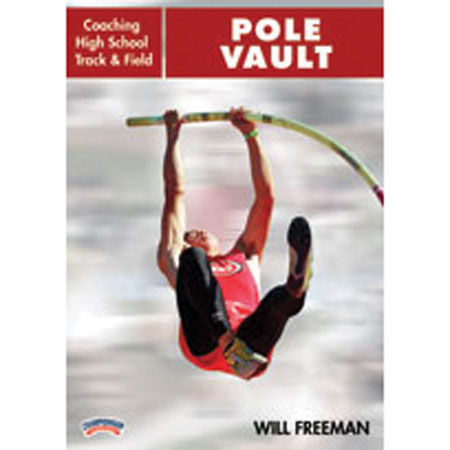 Coaching High School T&F: Pole Vault